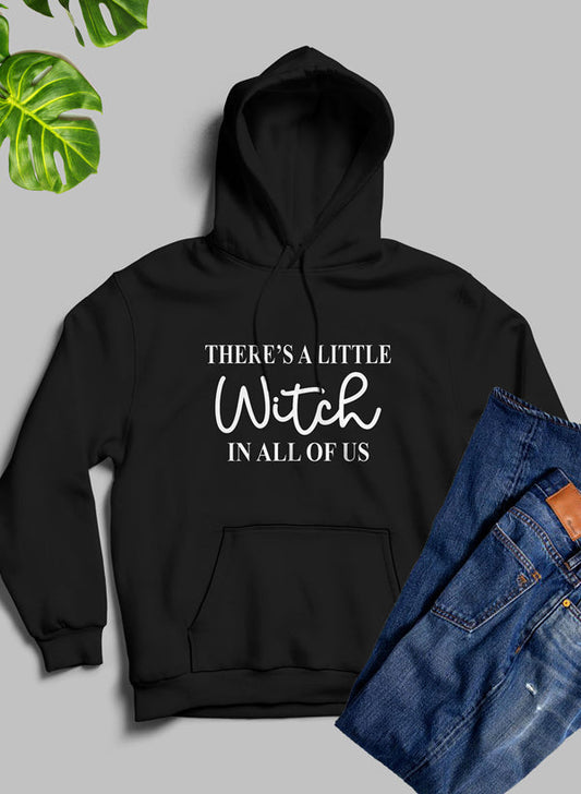 There's A Little Witch In All Of Us Hoodie-2