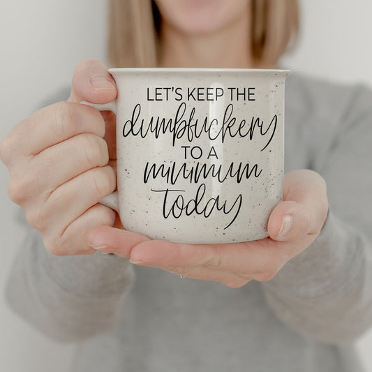 Dumbf**kery Mug-0