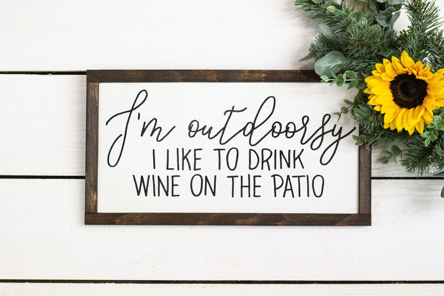 I'm outdoorsy. I like to drink wine on the patio-1